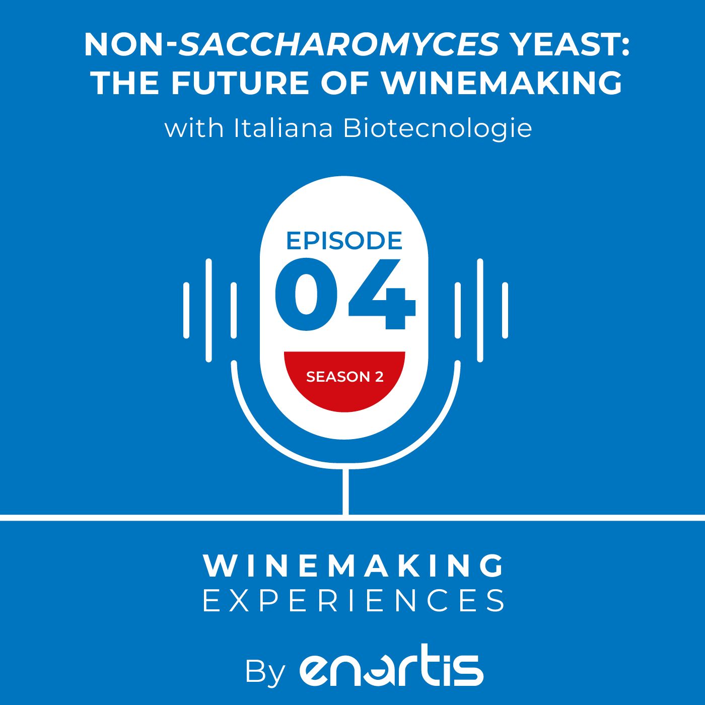Winemaking Experiences by Enartis (English version)