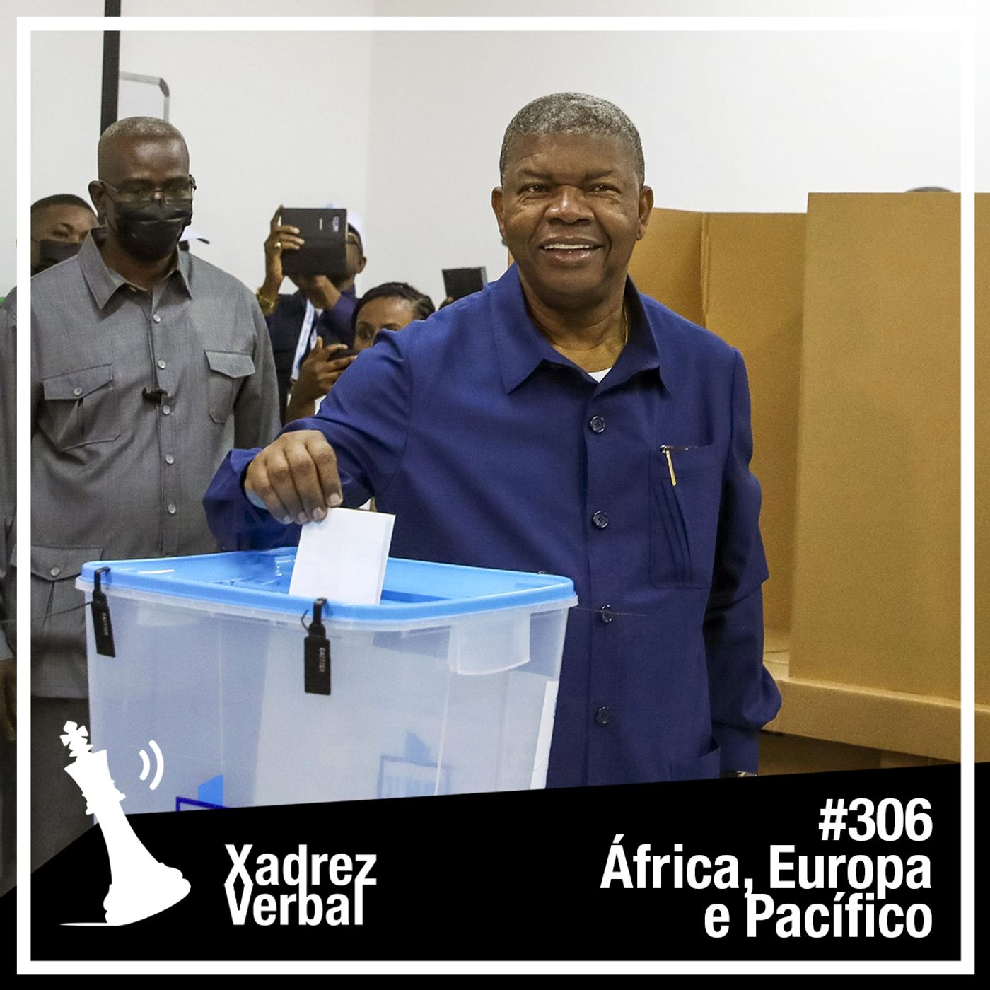 Xadrez Verbal #306 Eleições em Angola