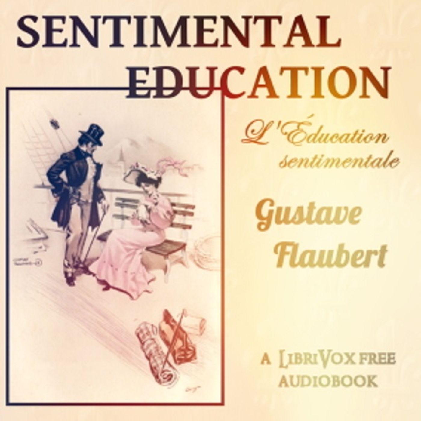 Gustave Flaubert, Sentimental Education