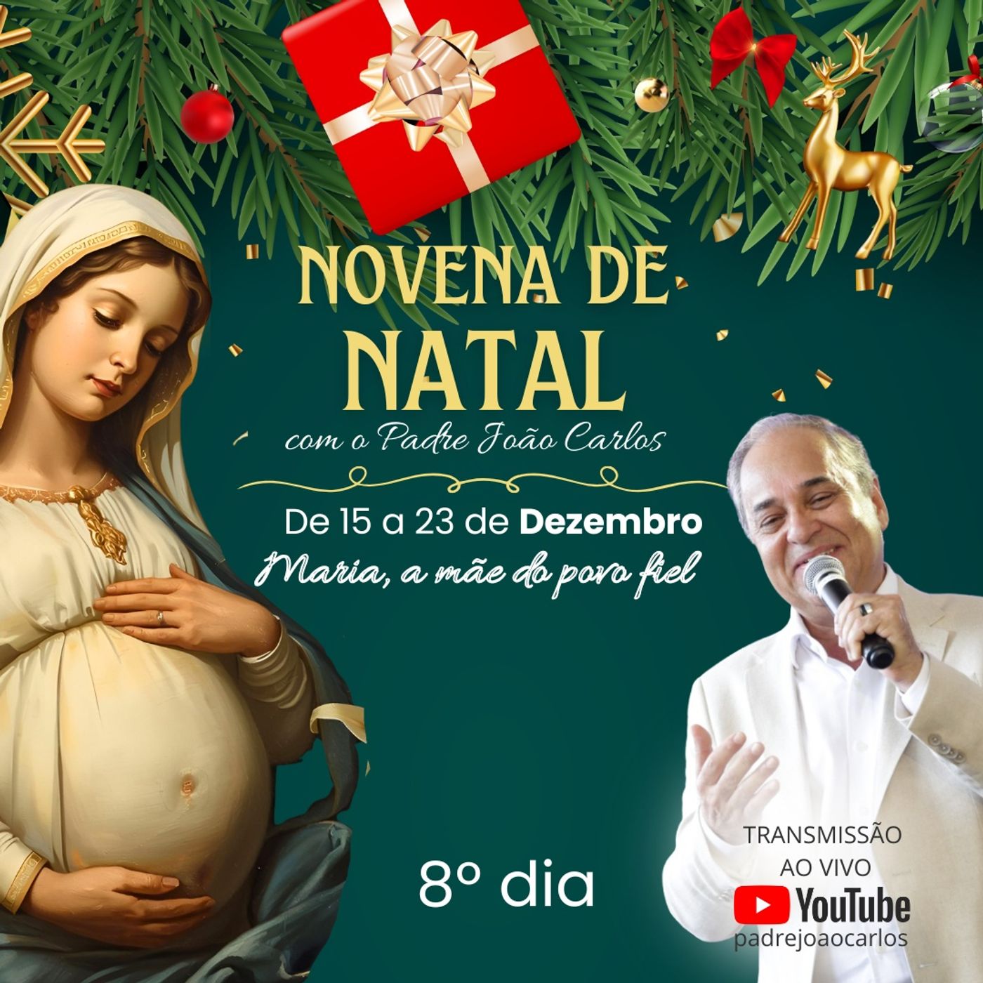 8º Dia - Novena da Natal 2025