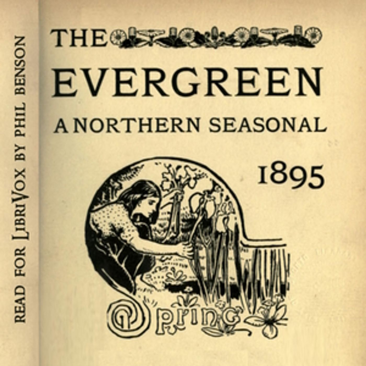 The Evergreen, A Northern Seasonal. Spring 1895 by William Sharp podcast artwork