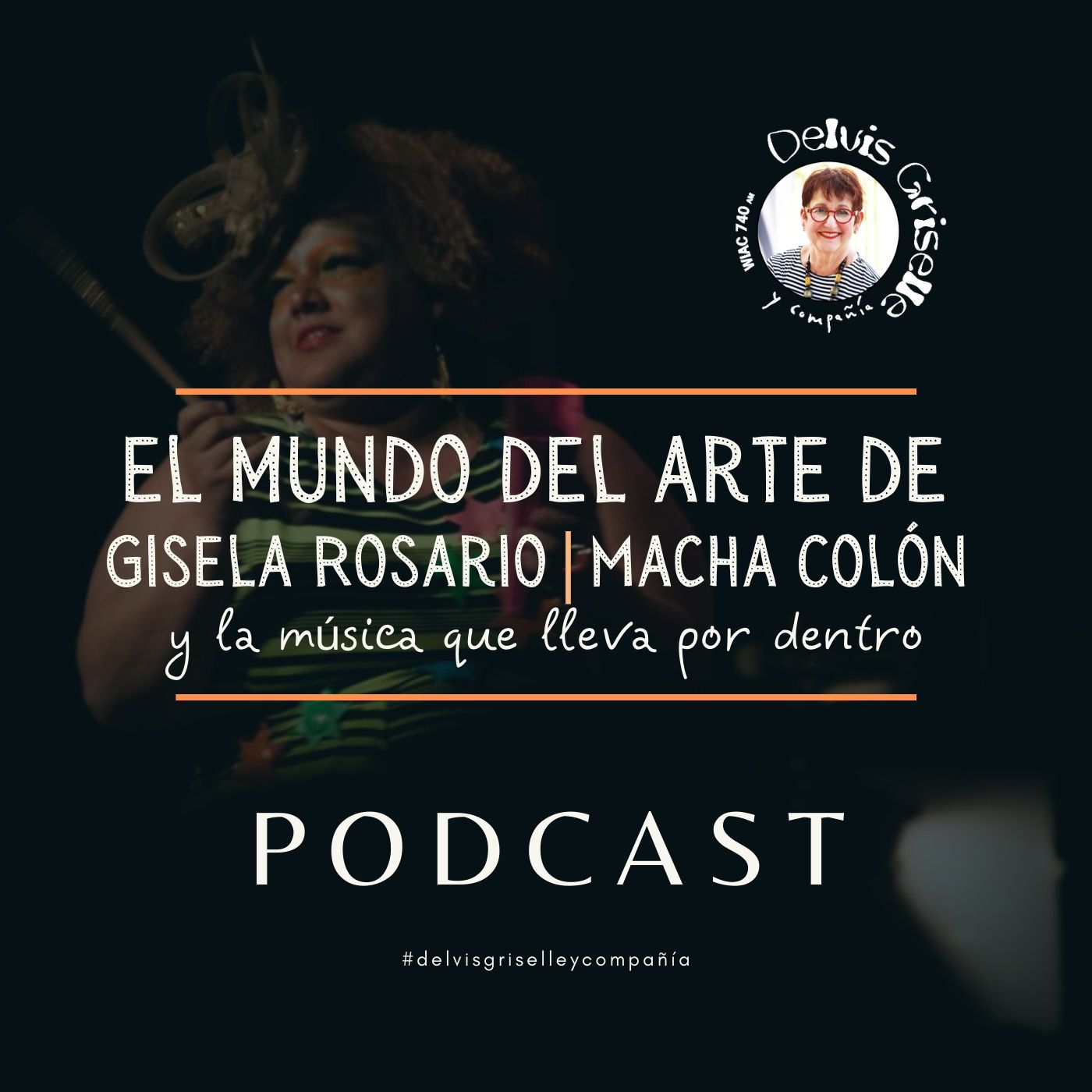 Delvis Griselle y Compañía