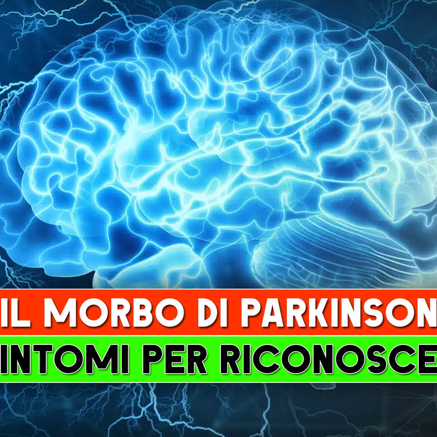 Il Morbo Di Parkinson: I 7 Sintomi Per Riconoscerlo! episode artwork