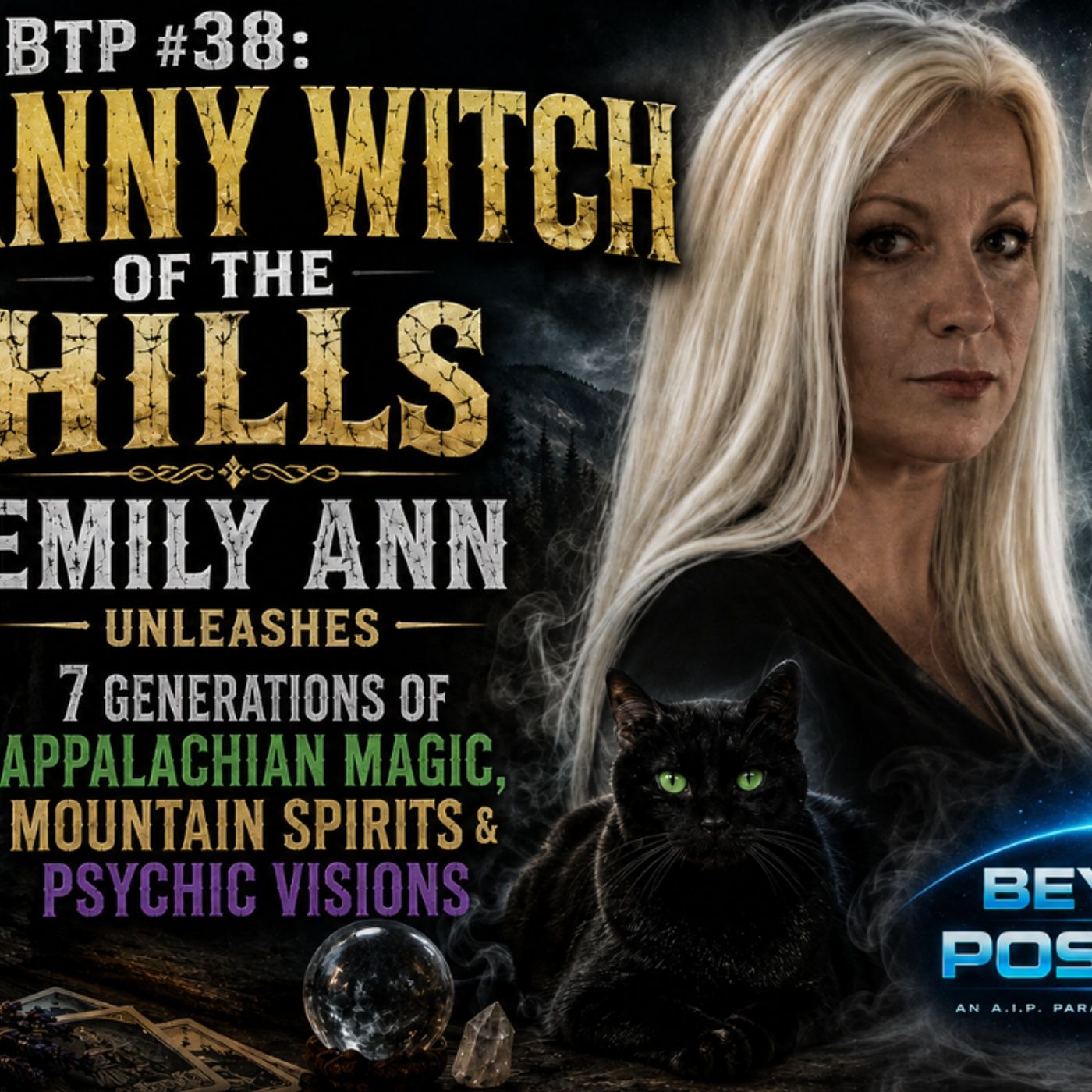 BTP #38: Emily Ann Unleashes 7 Generations of Appalachian Magic, Mountain Spirits & Psychic Visions episode artwork