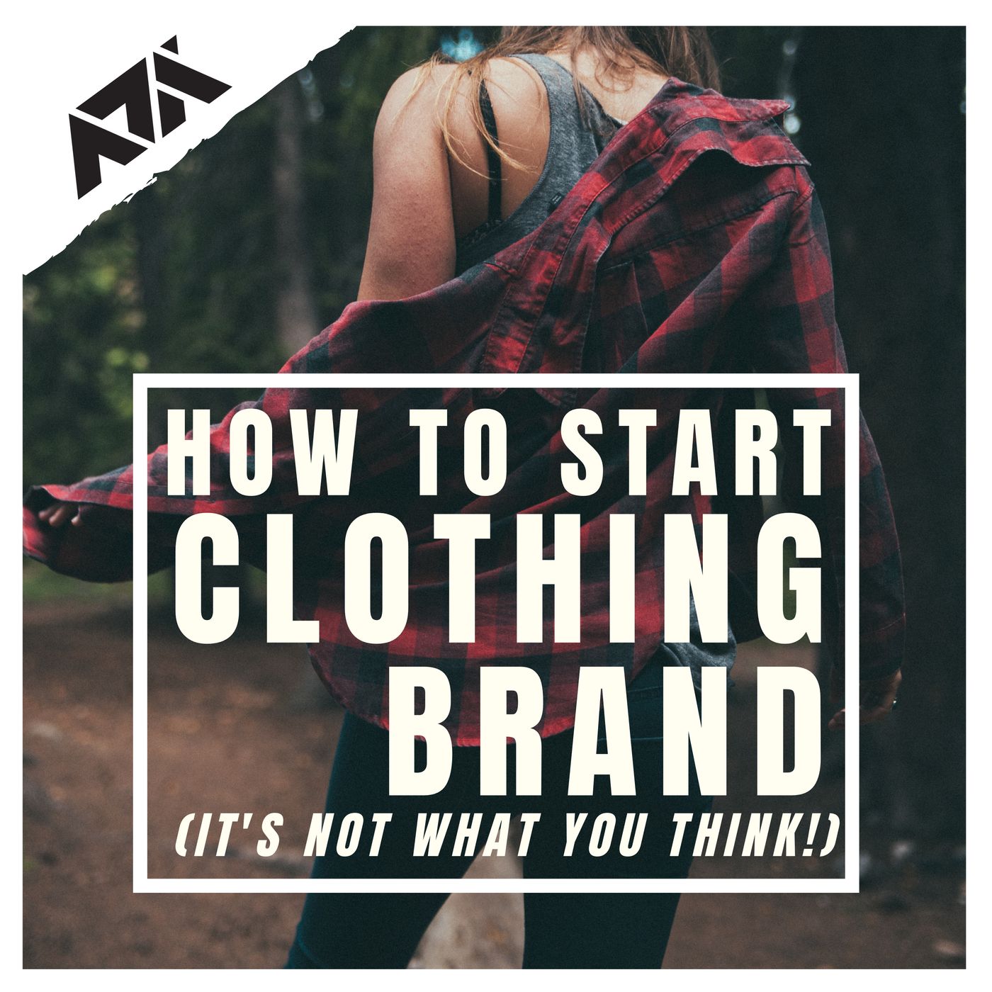 How to Start Clothing Brand (It's not what you think!) - Learn What Exactly You Have to Do Before You Even Think of It How to Start Clothing Brand (It's not what you think!) - Learn What Exactly You Have to Do Before You Even Think of It