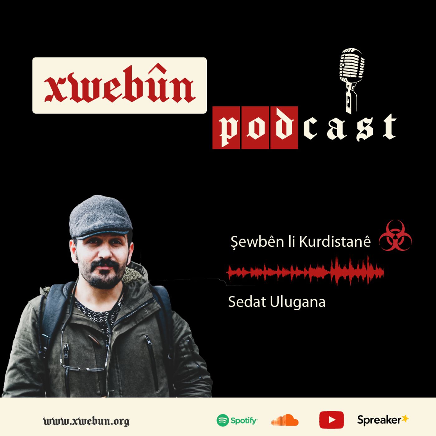 Xwebûn Podcast | Rojev