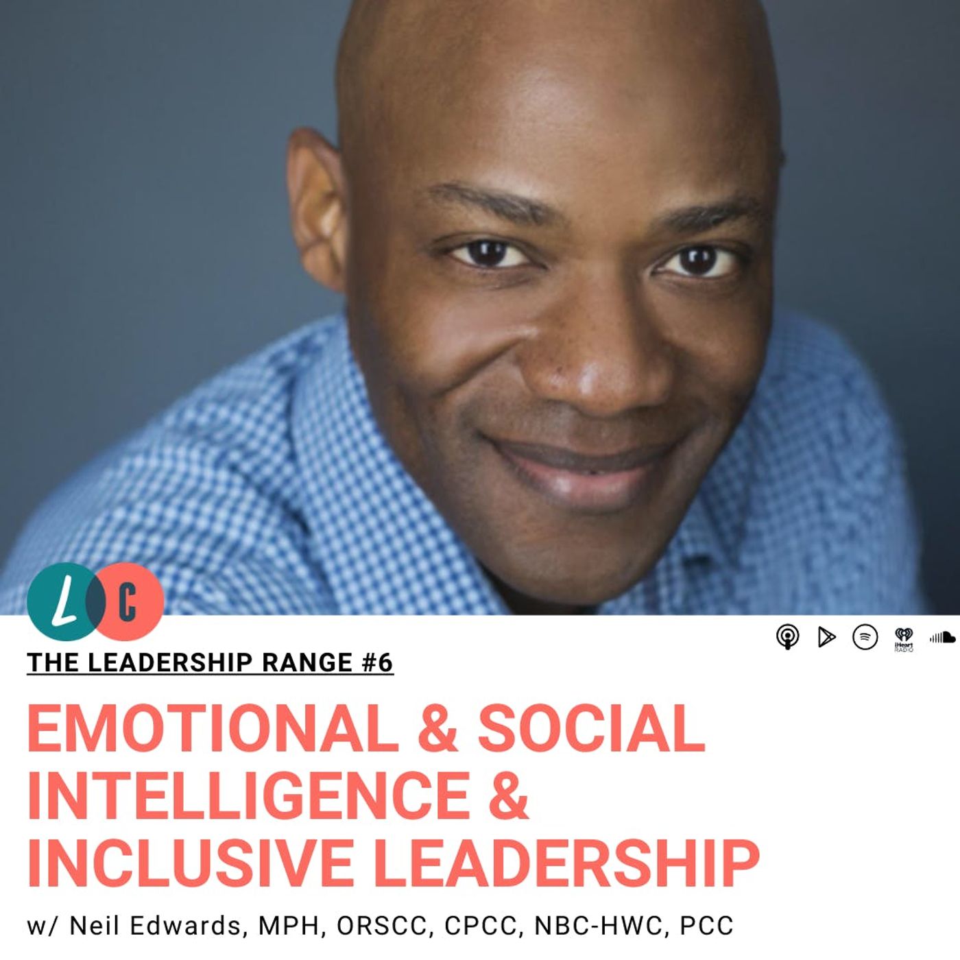 Emotional + Social Intelligence and Inclusive Leadership