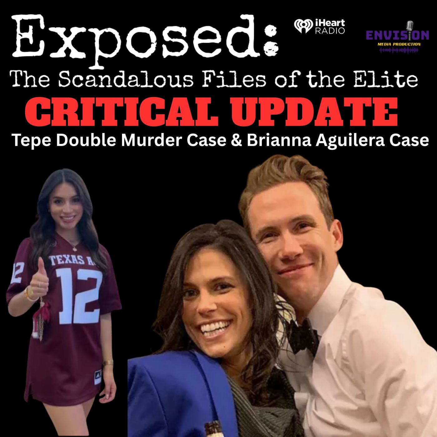 Critical Updates: The Tepe Murders & Brianna Aguilera Case