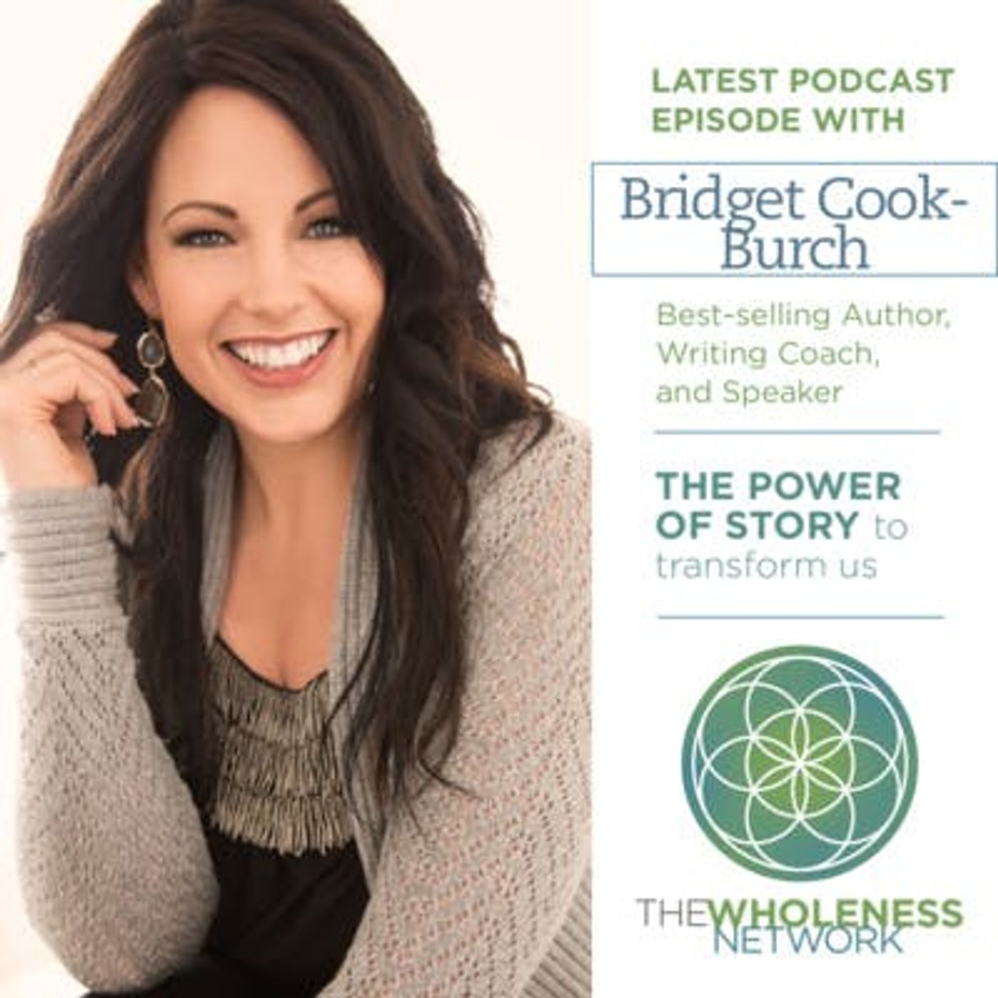 23. Bridget Cook Burch: The Power of Story to transform episode artwork