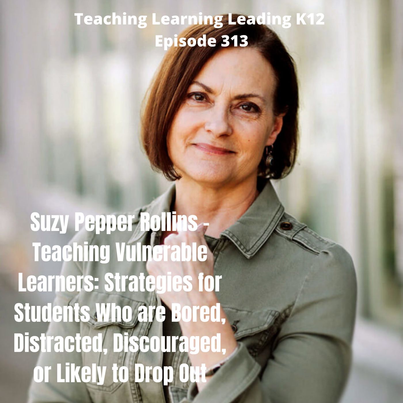 Teaching Learning Leading K-12