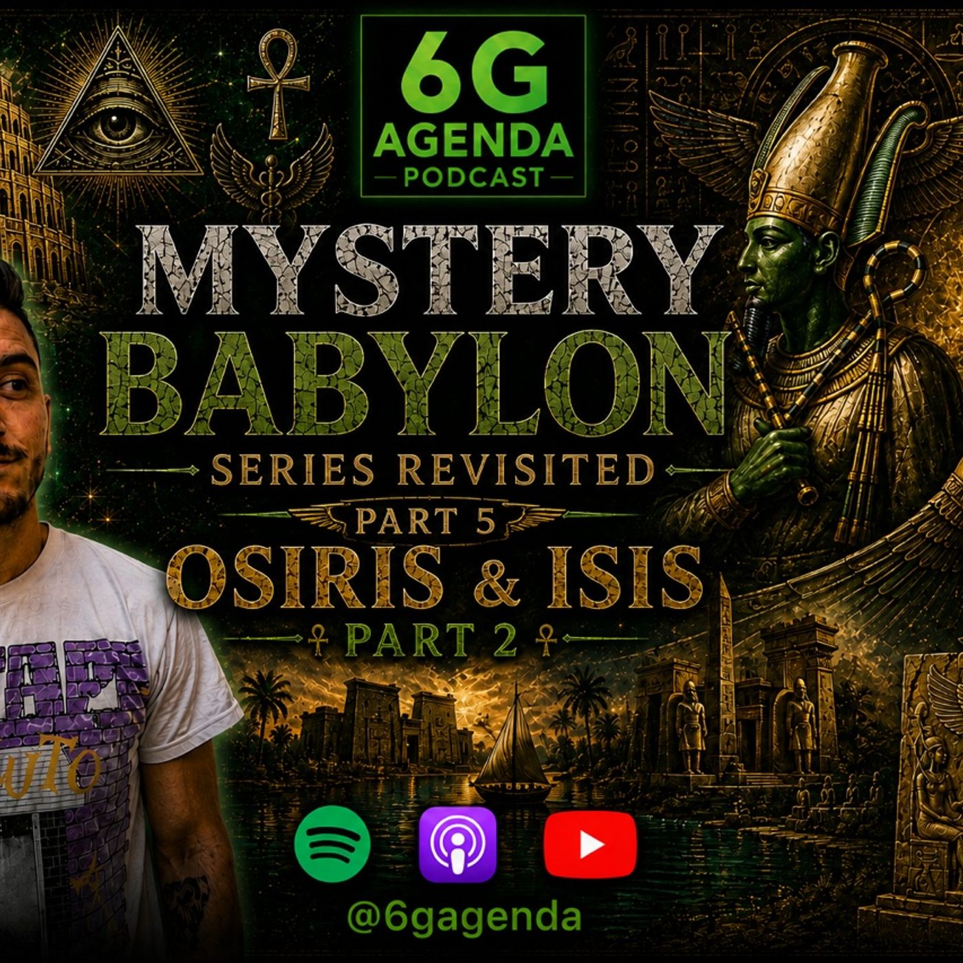 #154: Mystery Babylon Pt. 5 Osiris and Isis Pt. 2