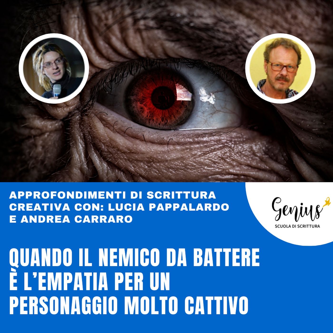 "Quando il nemico da battere è l'empatia per un personaggio molto cattivo" di Lucia Pappalardo e Andrea Carraro episode artwork