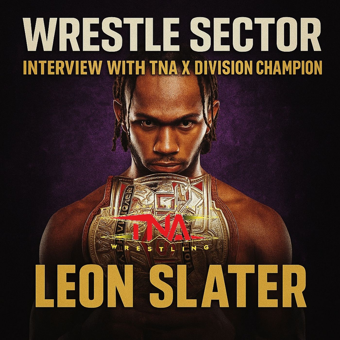 Exclusive LEON SLATER Interview! Pressure, AJ Styles and Being The Youngest X Division Champion of All Time episode artwork