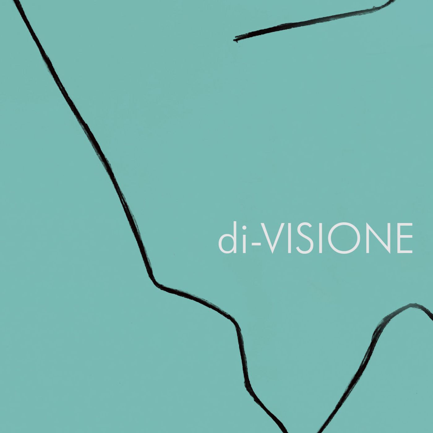 di-VISIONI [di-VISIONE]