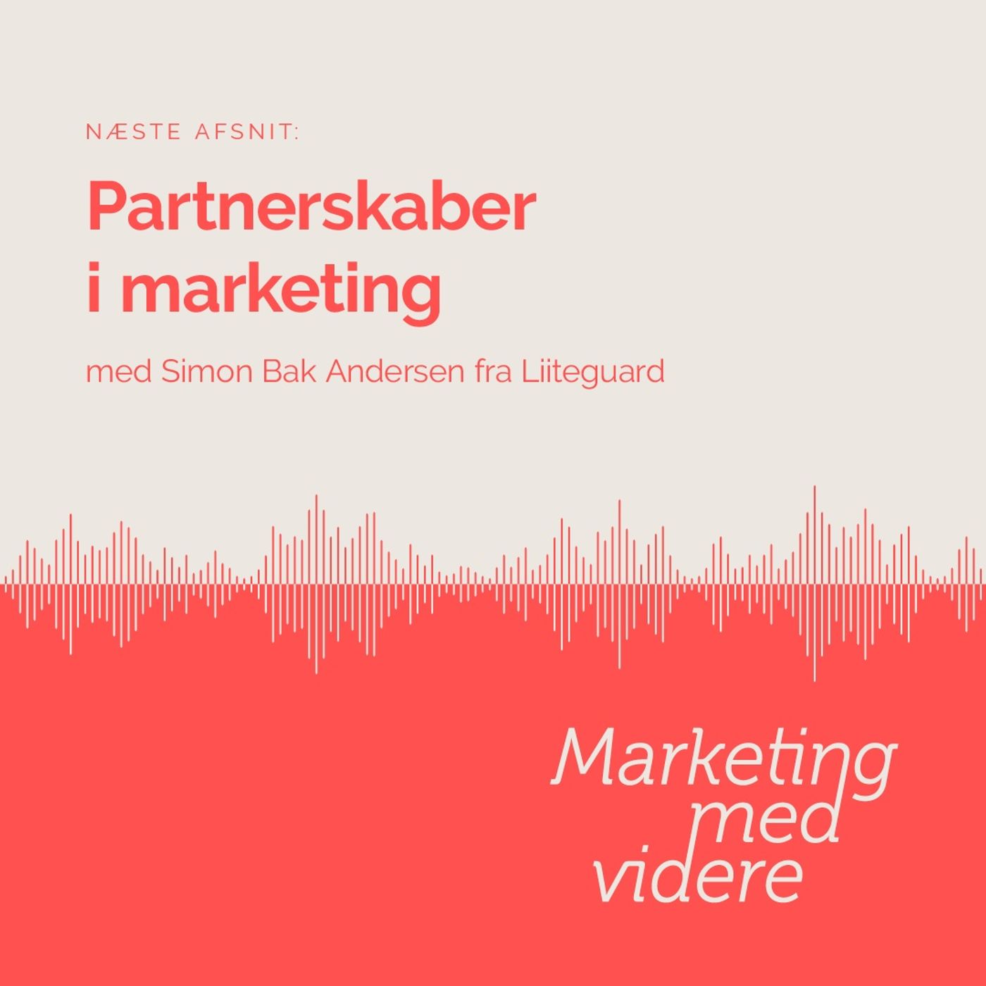 Afsnit #63: Partnerskaber i marketing