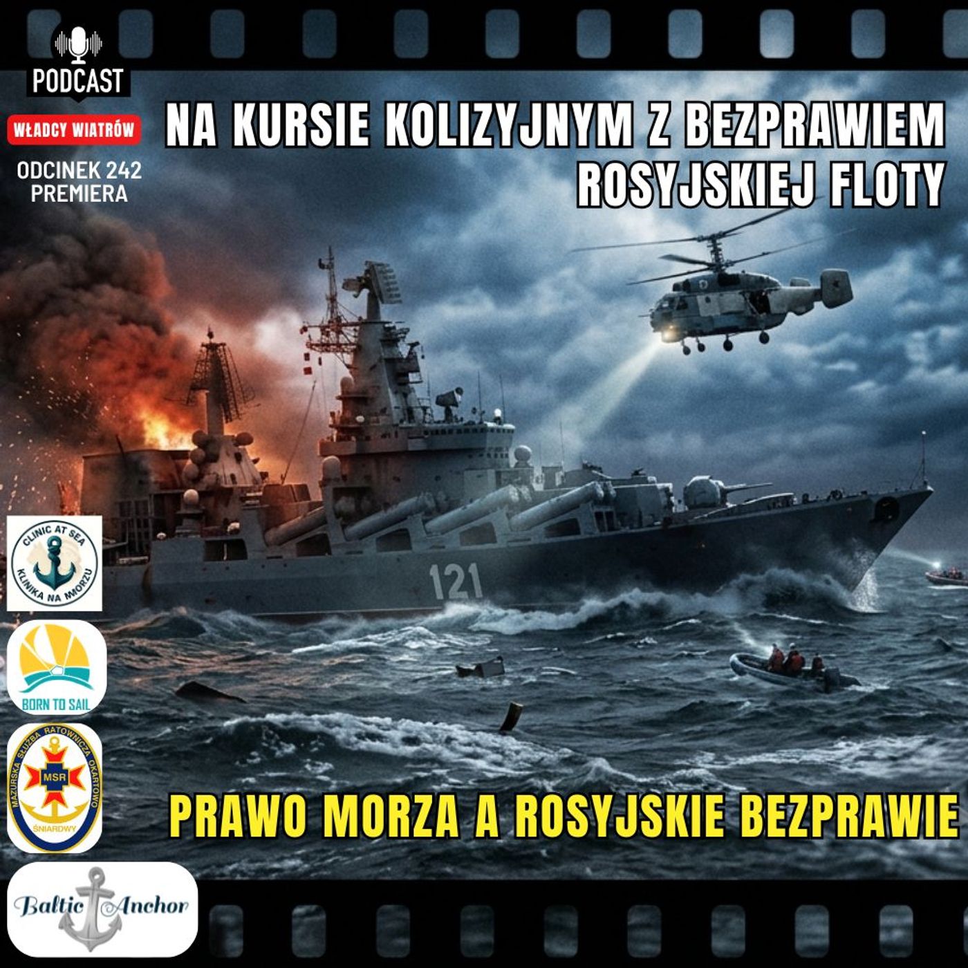 Odcinek 242 - Prawo morza, a rosyjskie bezprawie episode artwork