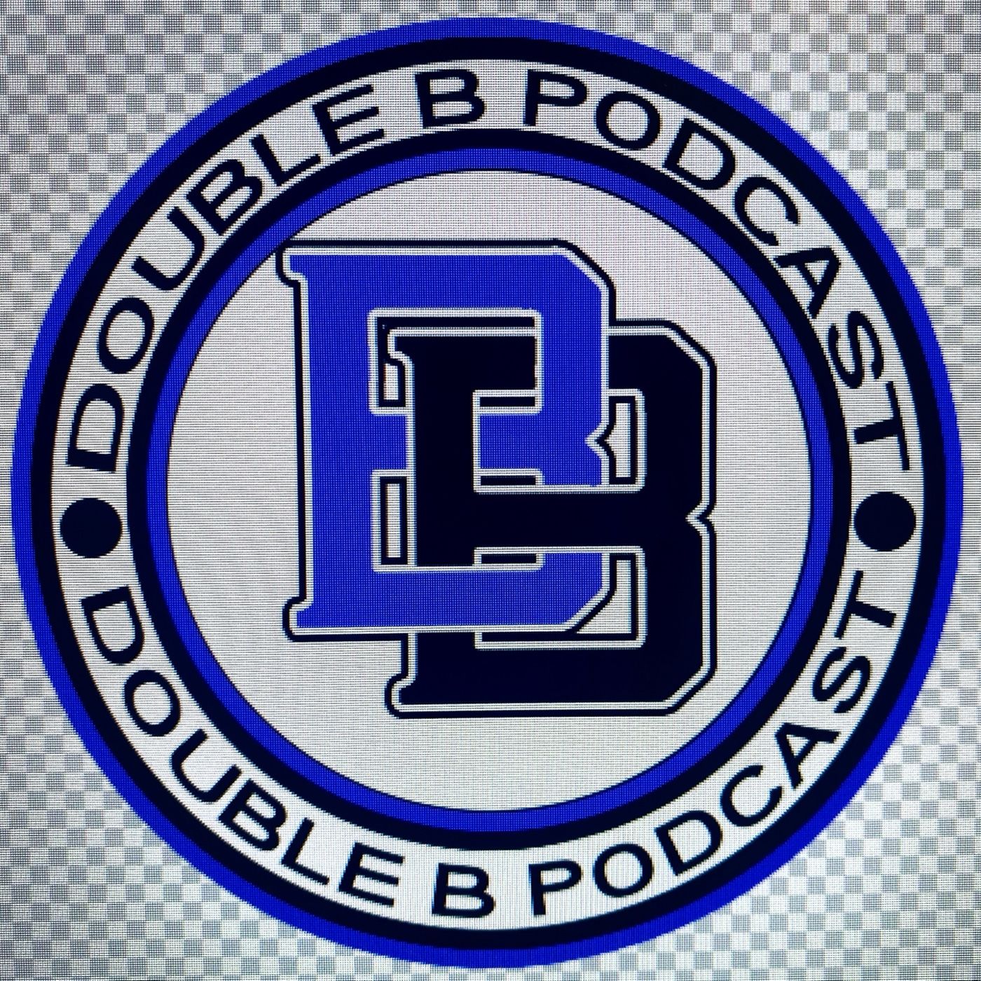The Double B Podcast