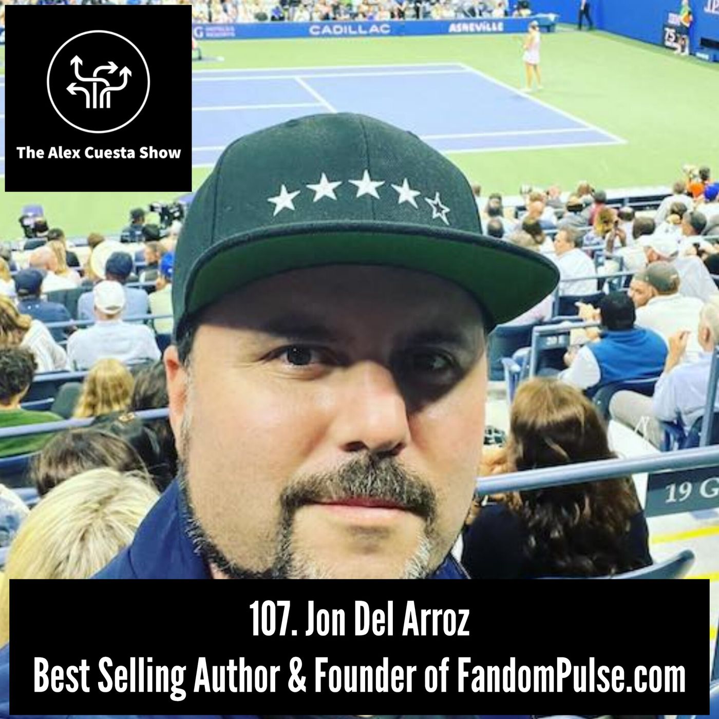 107. Jon Del Arroz, Best Selling Author & Founder of FandomPulse.com