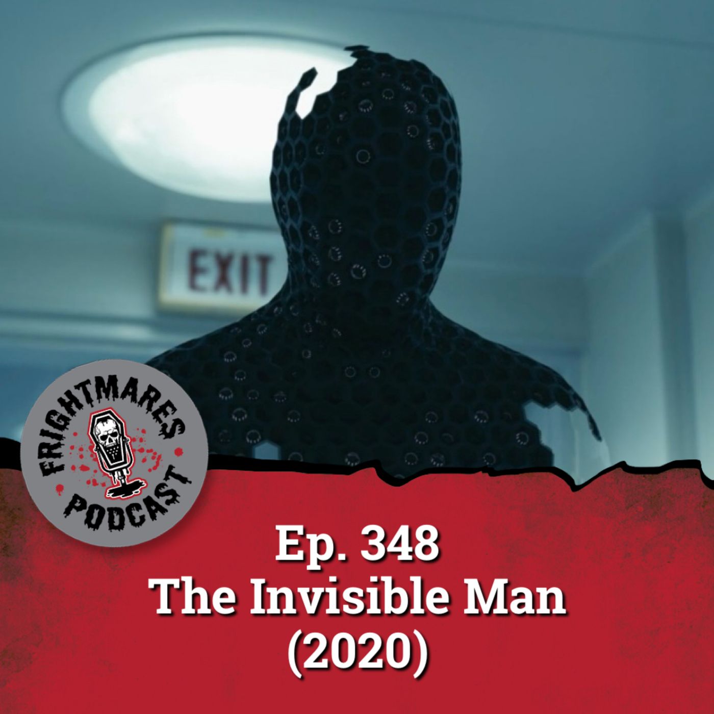 Ep. 348 - The Invisible Man (2020) Ep. 348 - The Invisible Man (2020)