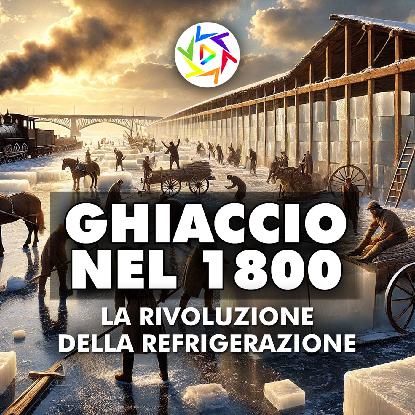 IL GHIACCIO NEL 1800: La Rivoluzione della Refrigerazione! episode artwork