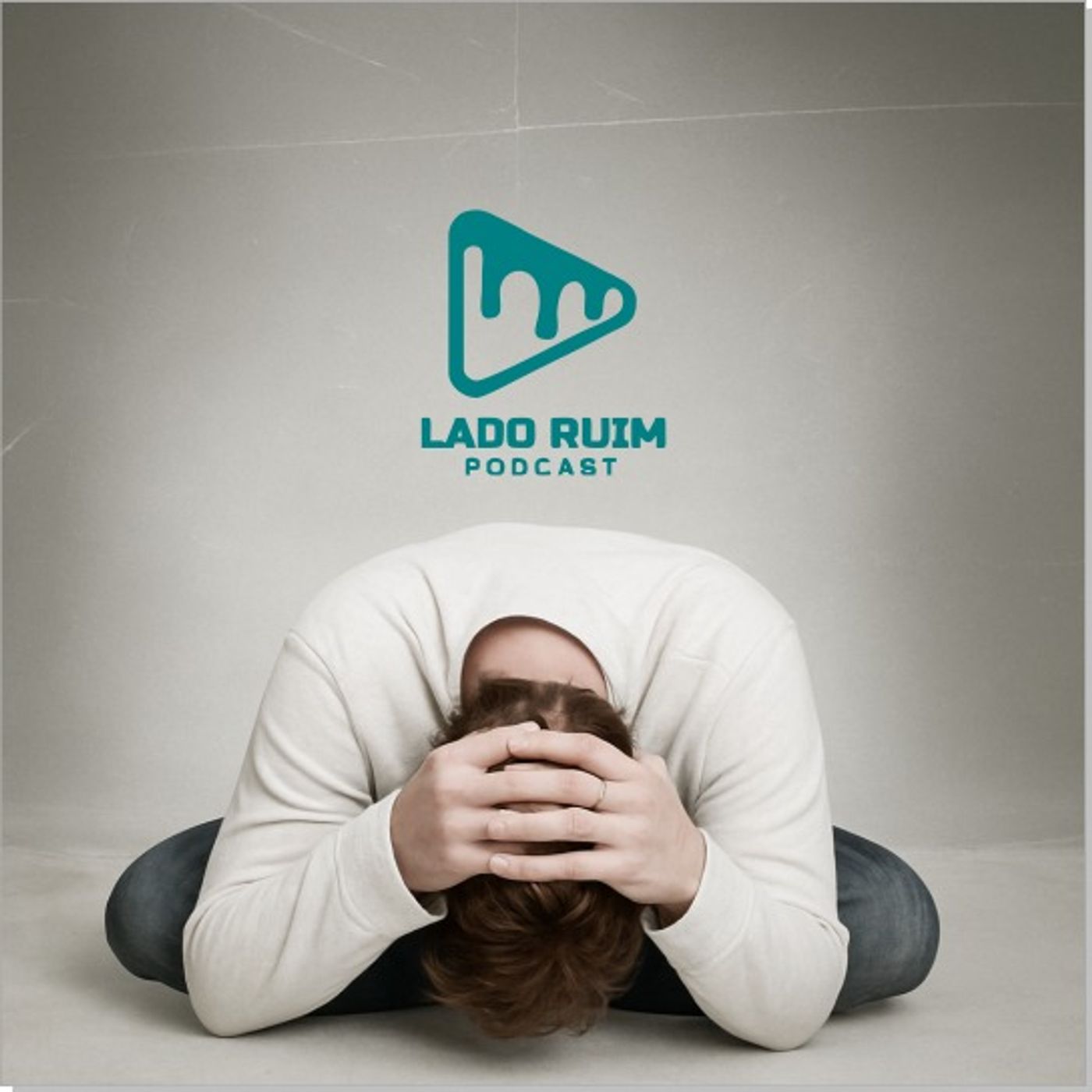 Lado Ruim Da Vida - Podcast