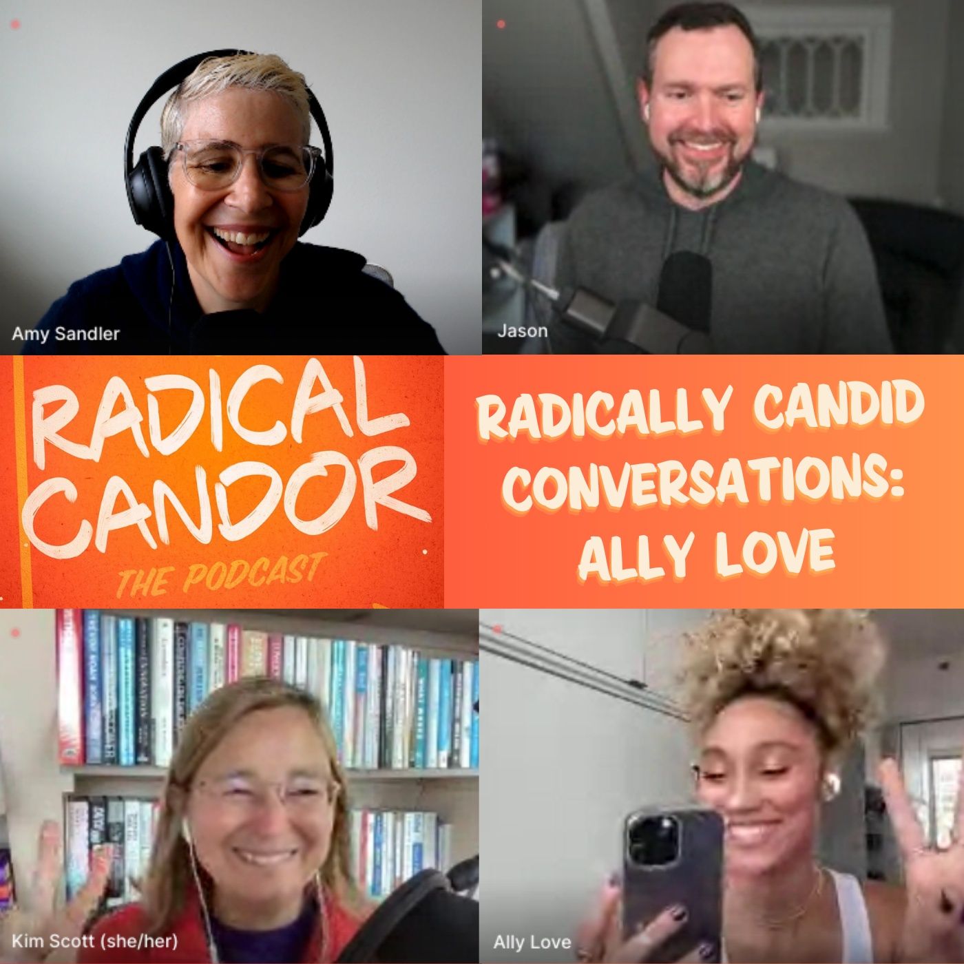 Ally Love is In the House for Radically Candid Conversations 5 | 21 - podcast episode cover