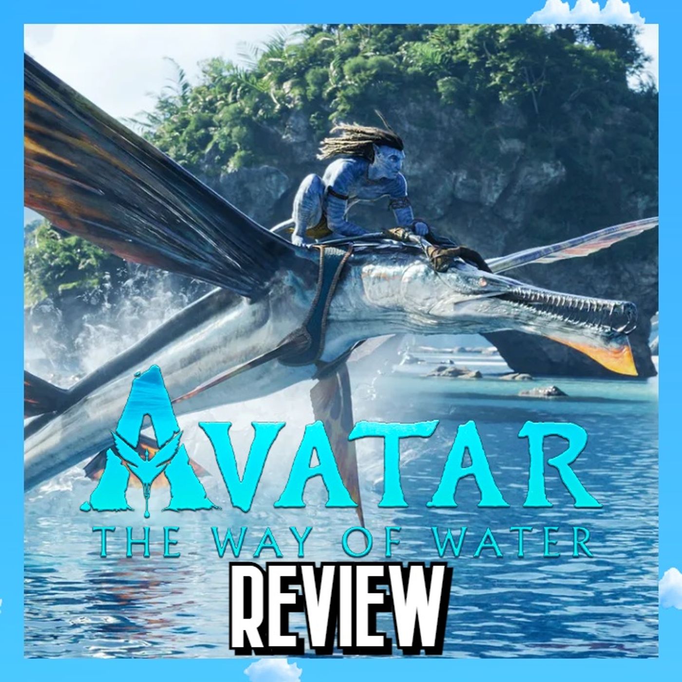 Avatar: The Way Of Water - Review (Spoiler Free)