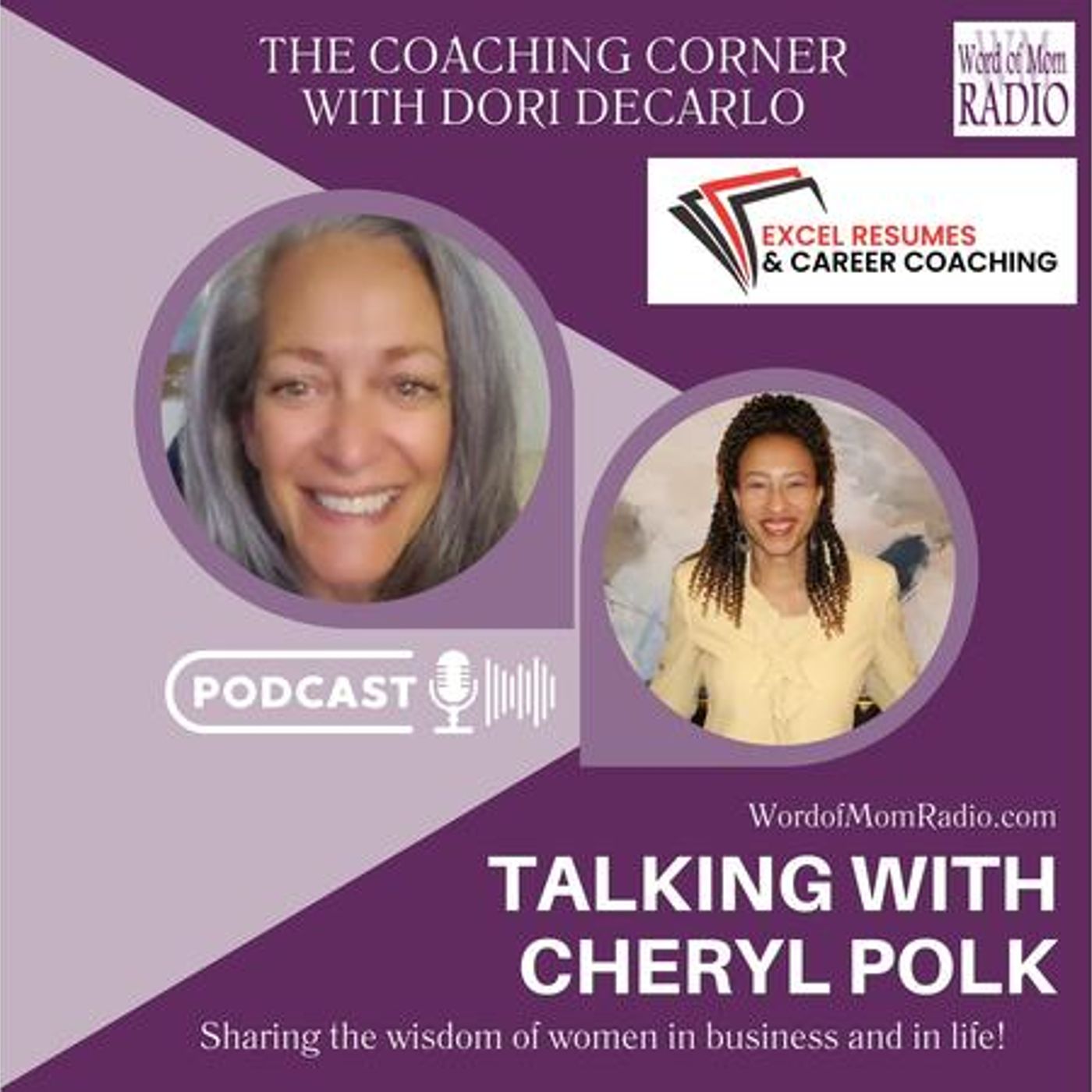 Cheryl Polk Joins Dori DeCarlo on The Coaching Corner on WoMRadio