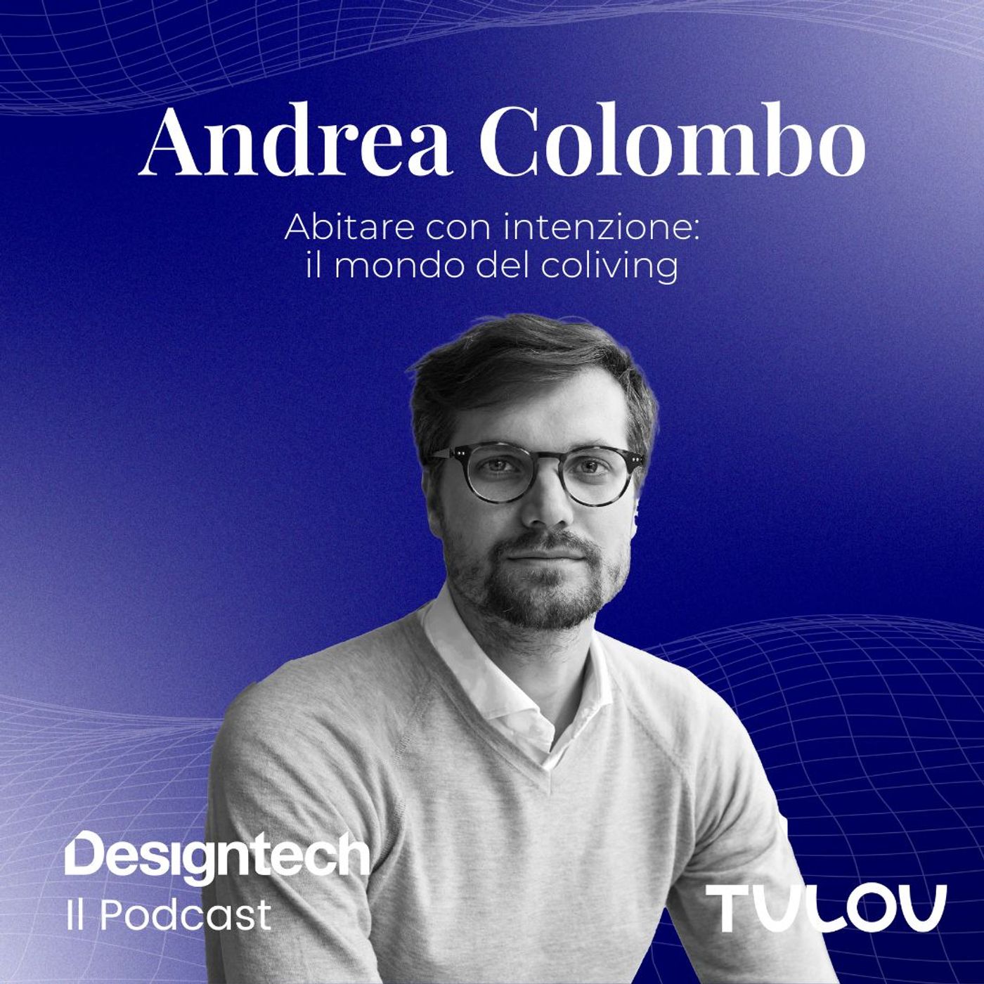 Designtech, Il podcast