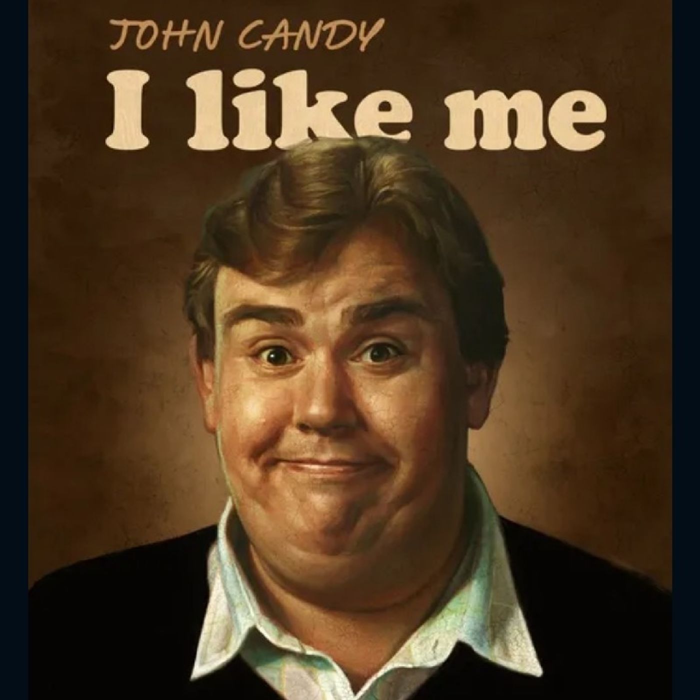 Puntata 249: John Candy - I like me