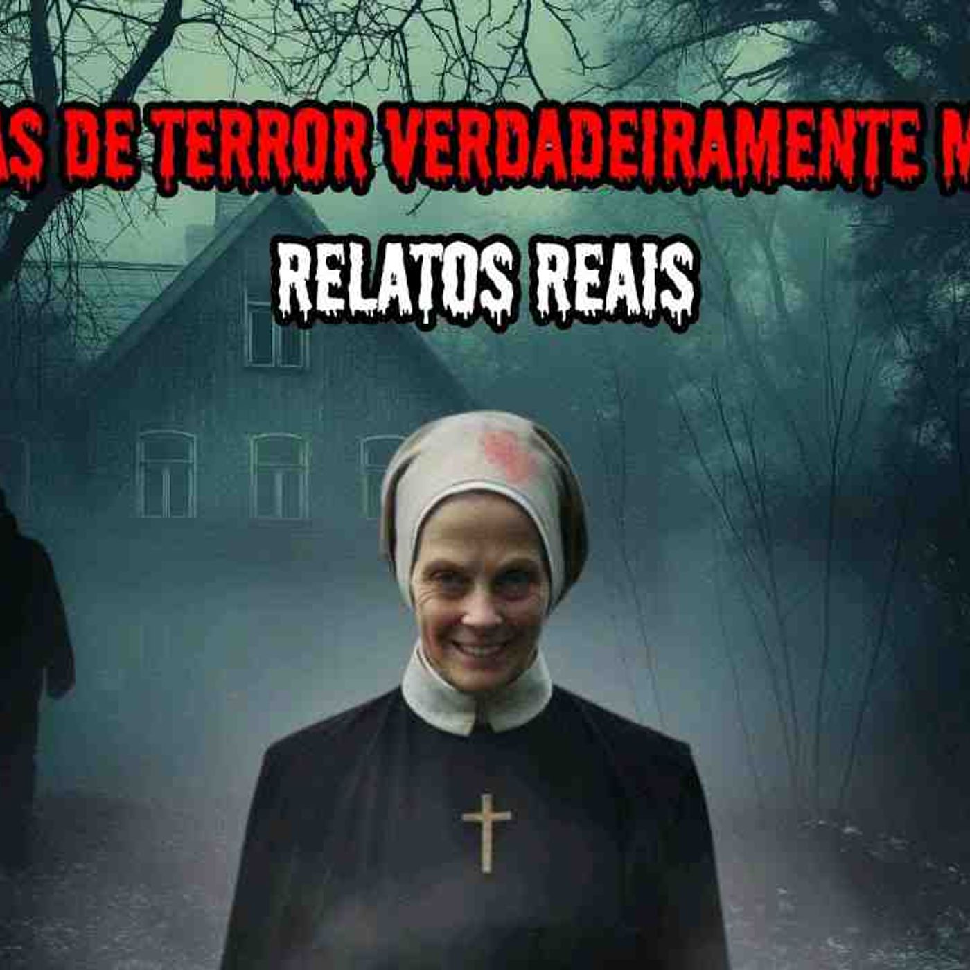 1 HORA DE TERROR_ - 7 RELATOS REAIS _ EP.27 _dp episode artwork