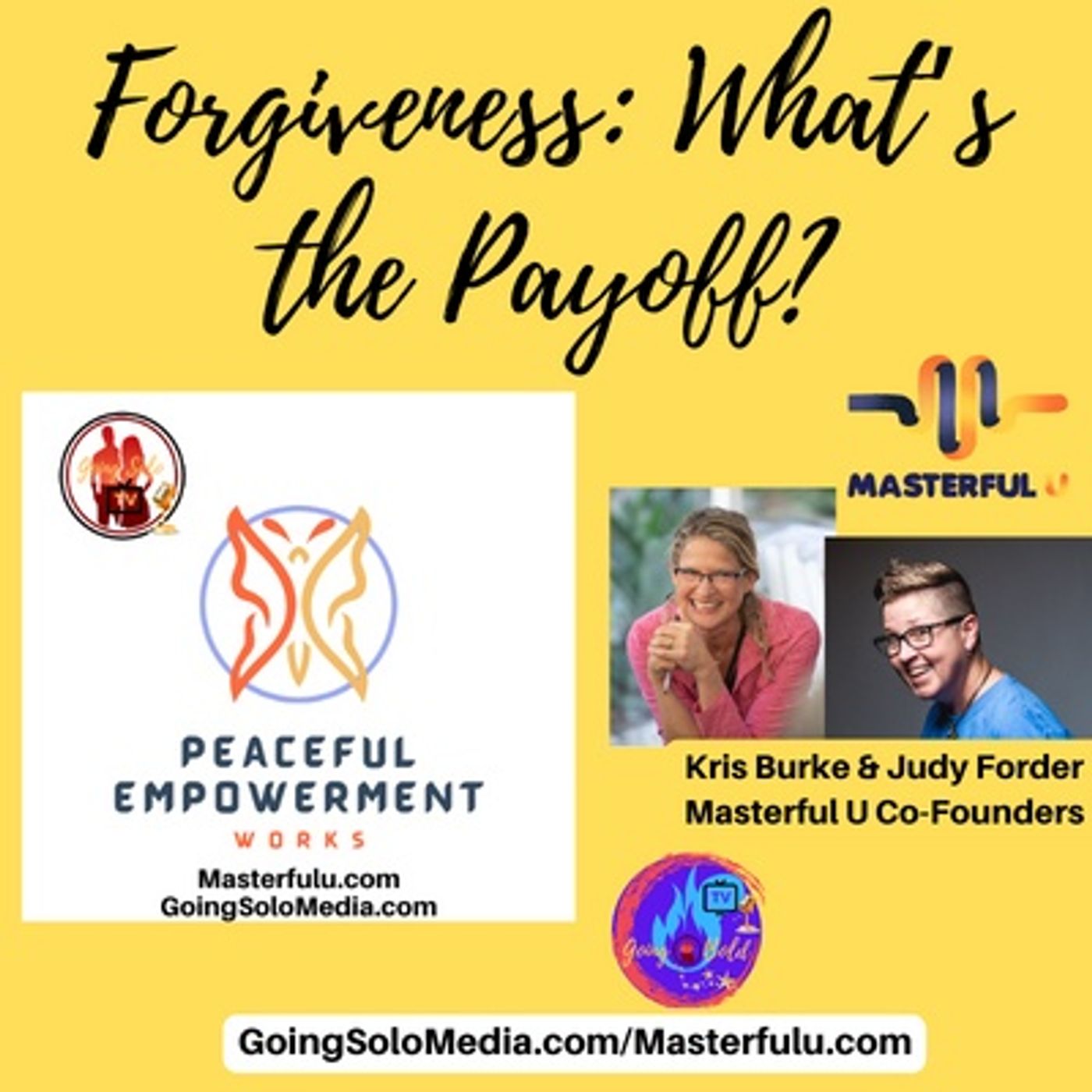 Forgiveness What’s the Payoff