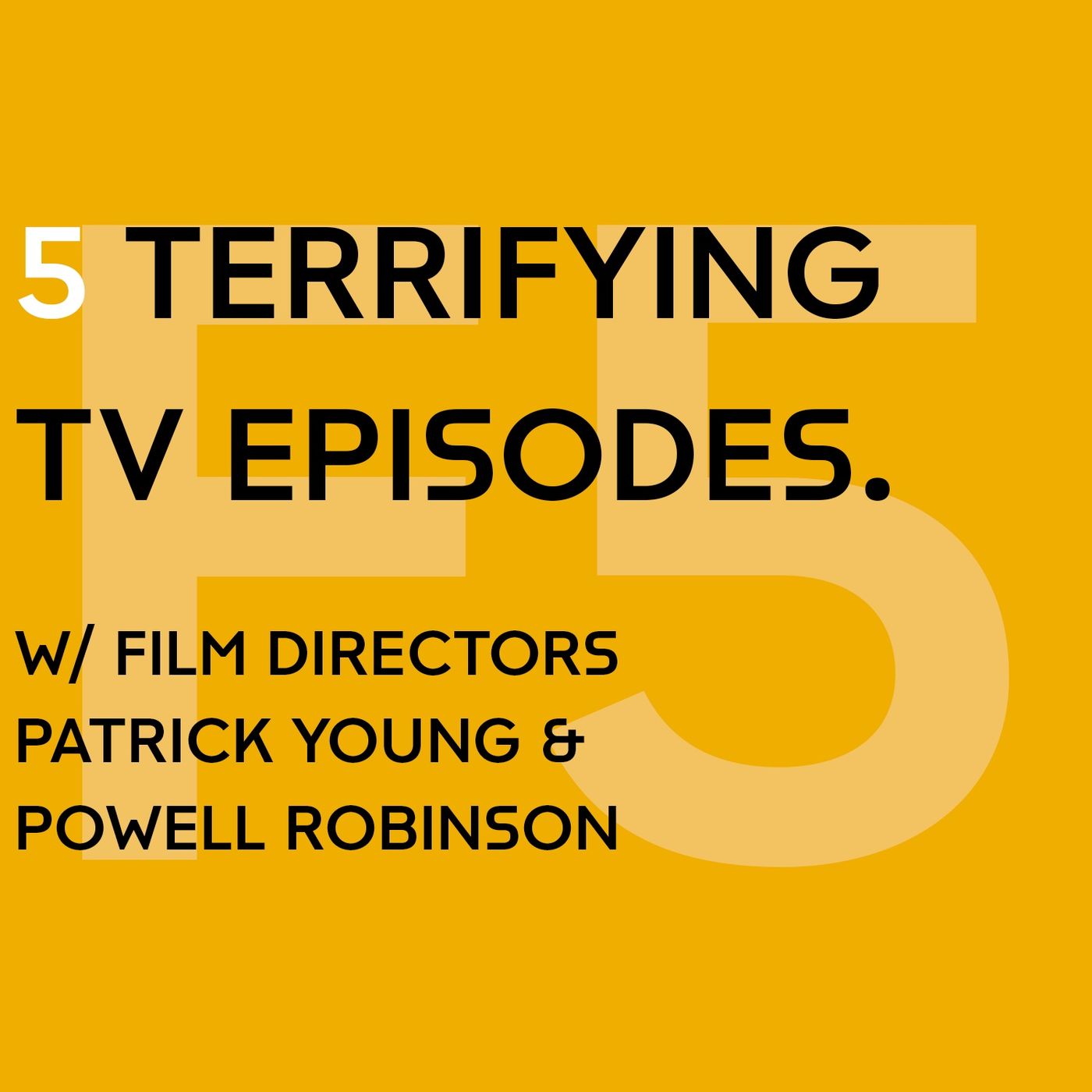 5 Terrifying TV Episodes. episode artwork