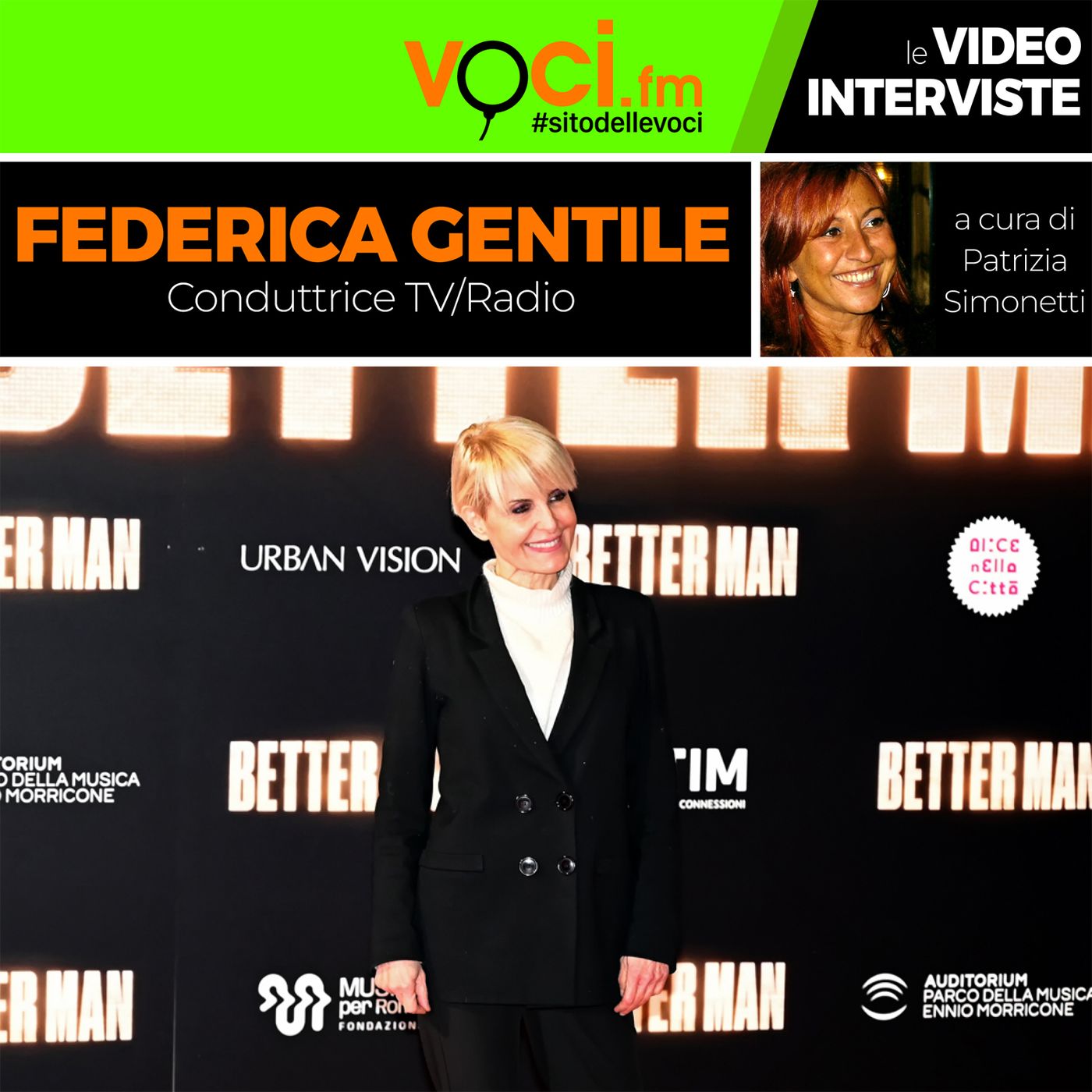 FEDERICA GENTILE su VOCI.fm dal red carpet di "Better Man" - clicca play e ascolta l'intervista episode artwork