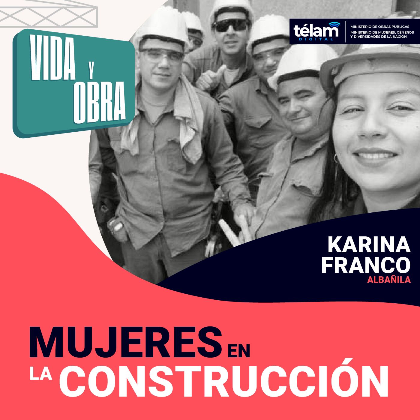 Vida y obra: Mujeres en la construcción