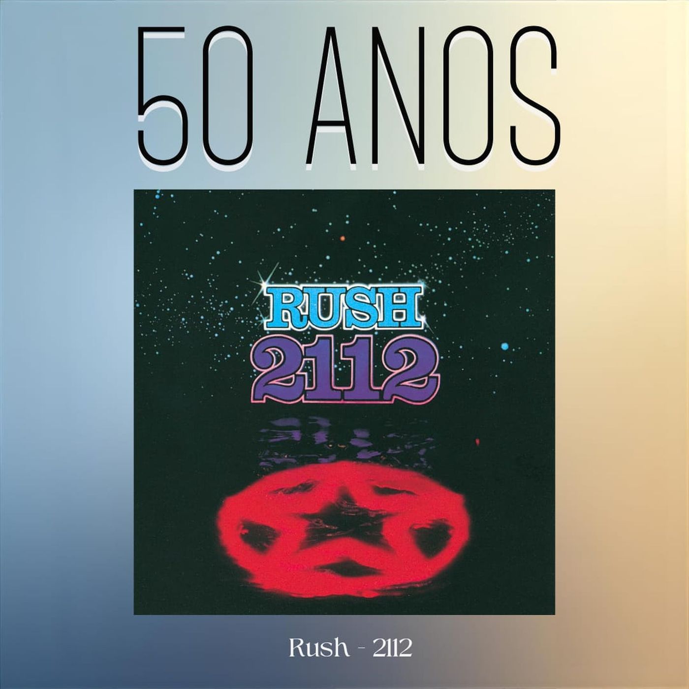 Episódio 299 - 2112, do Rush, 50 anos episode artwork