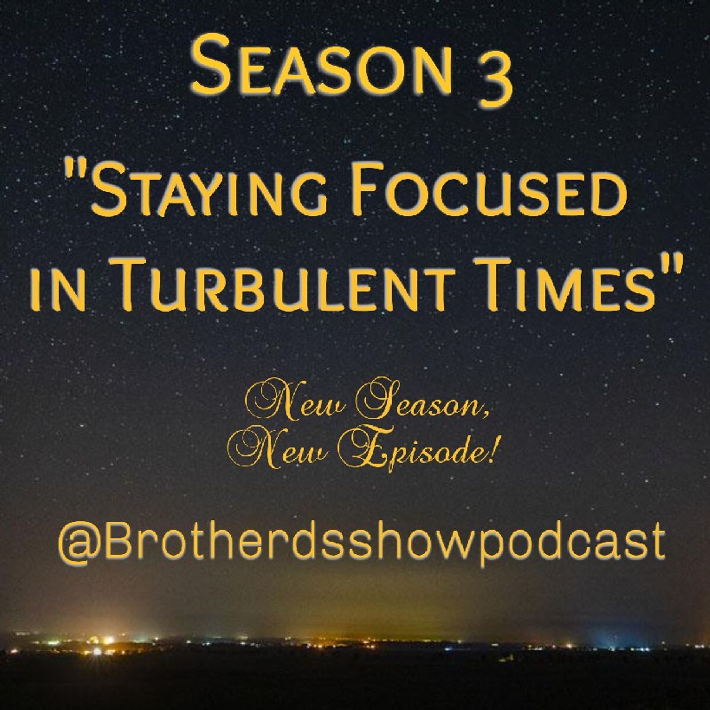 Season 3 Episode 89 - Staying Focused In Turbulent Times episode artwork