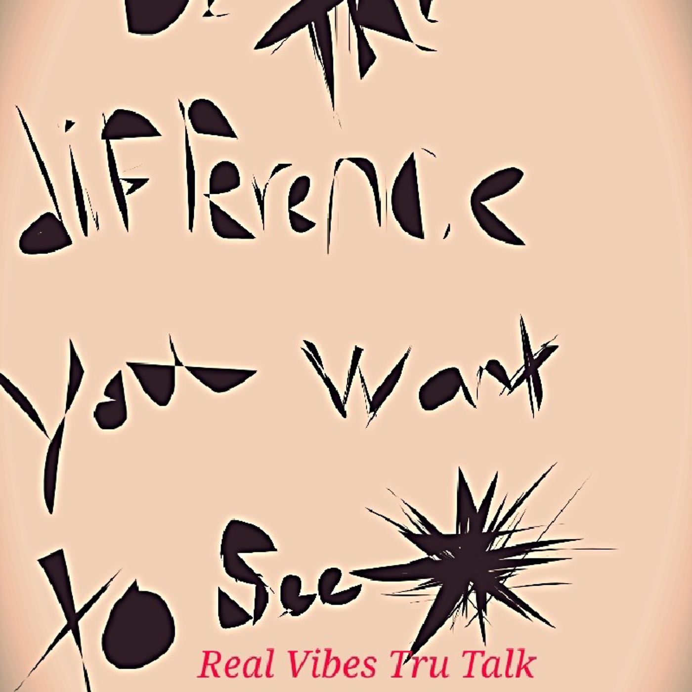 Real Vibes Tru Talk
