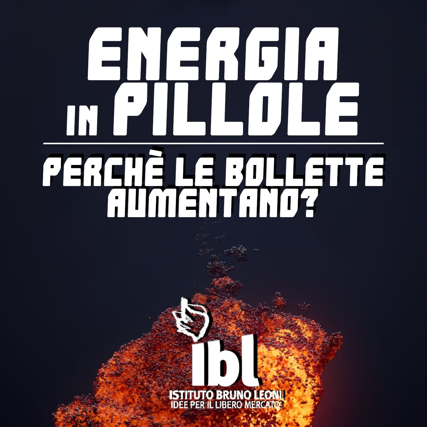 Perchè le bollette aumentano? - Energia in Pillole