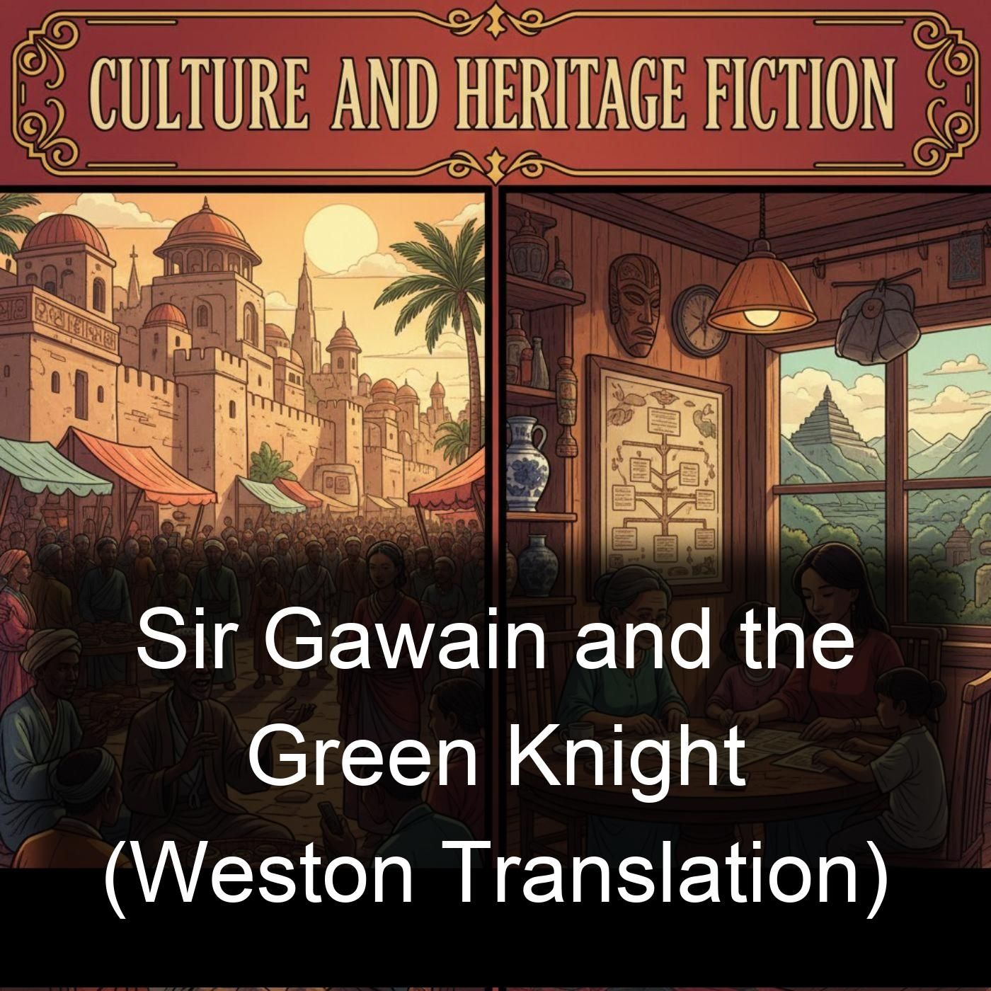 Sir Gawain and the Green Knight (Weston Translation)
