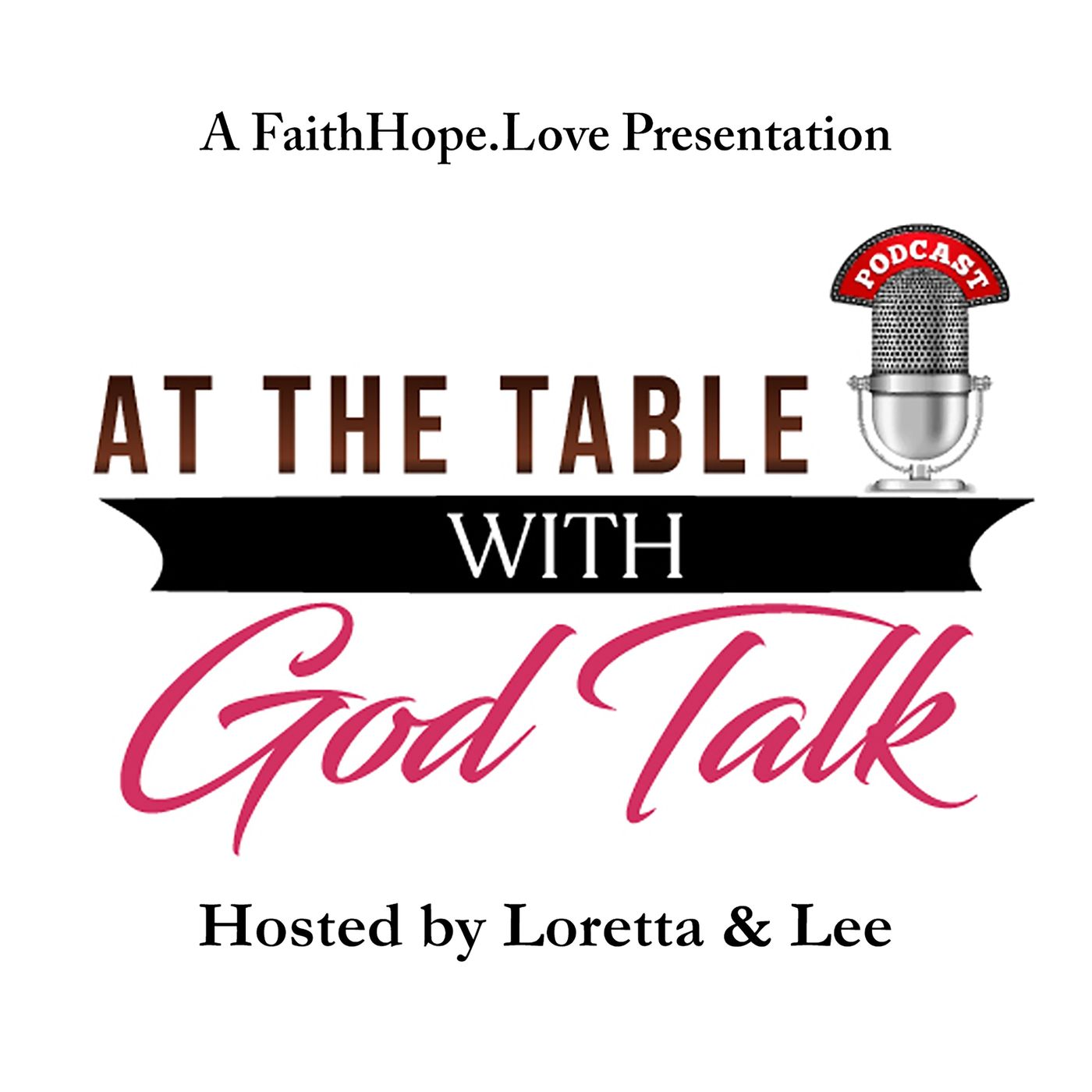 At the Table with God Talk