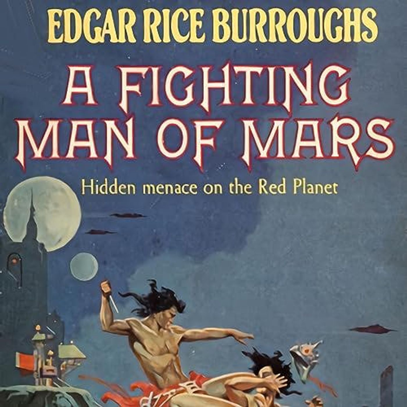 A Fighting Man of Mars by Edgar Rice Burroughs | Full Audiobook | Audiobook Time episode artwork