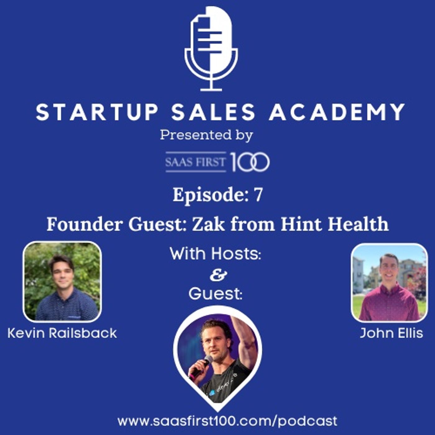 Startup Sales Academy presented by SaaS First 100
