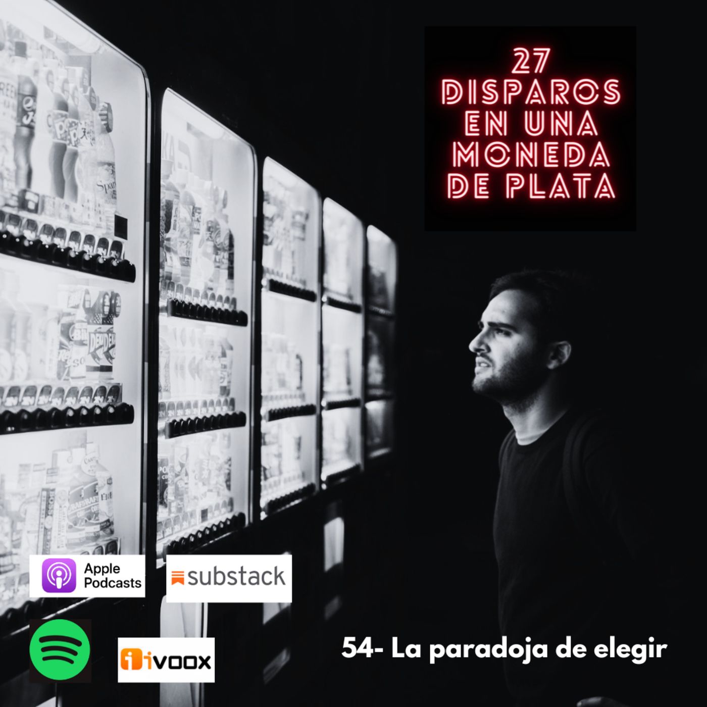 54 - La paradoja de elegir episode artwork