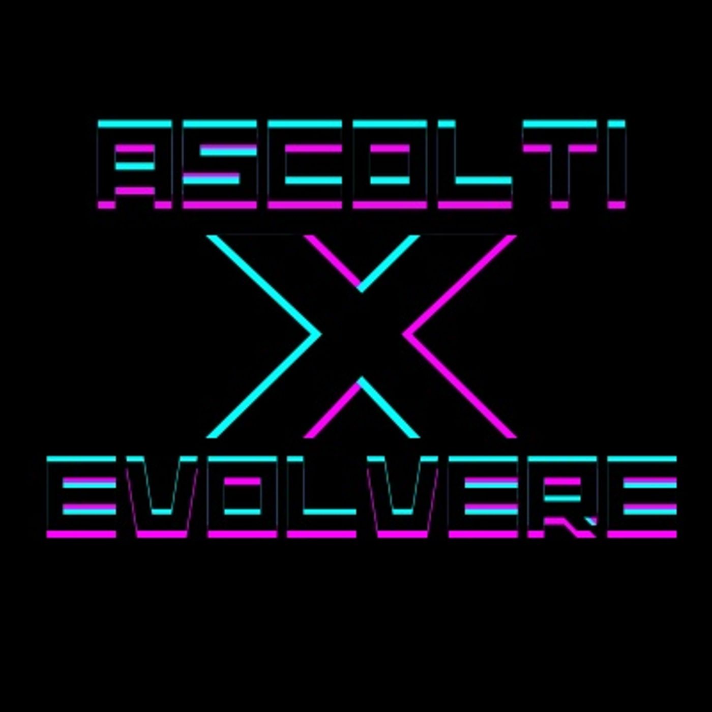 ASCOLTI X EVOLVERE