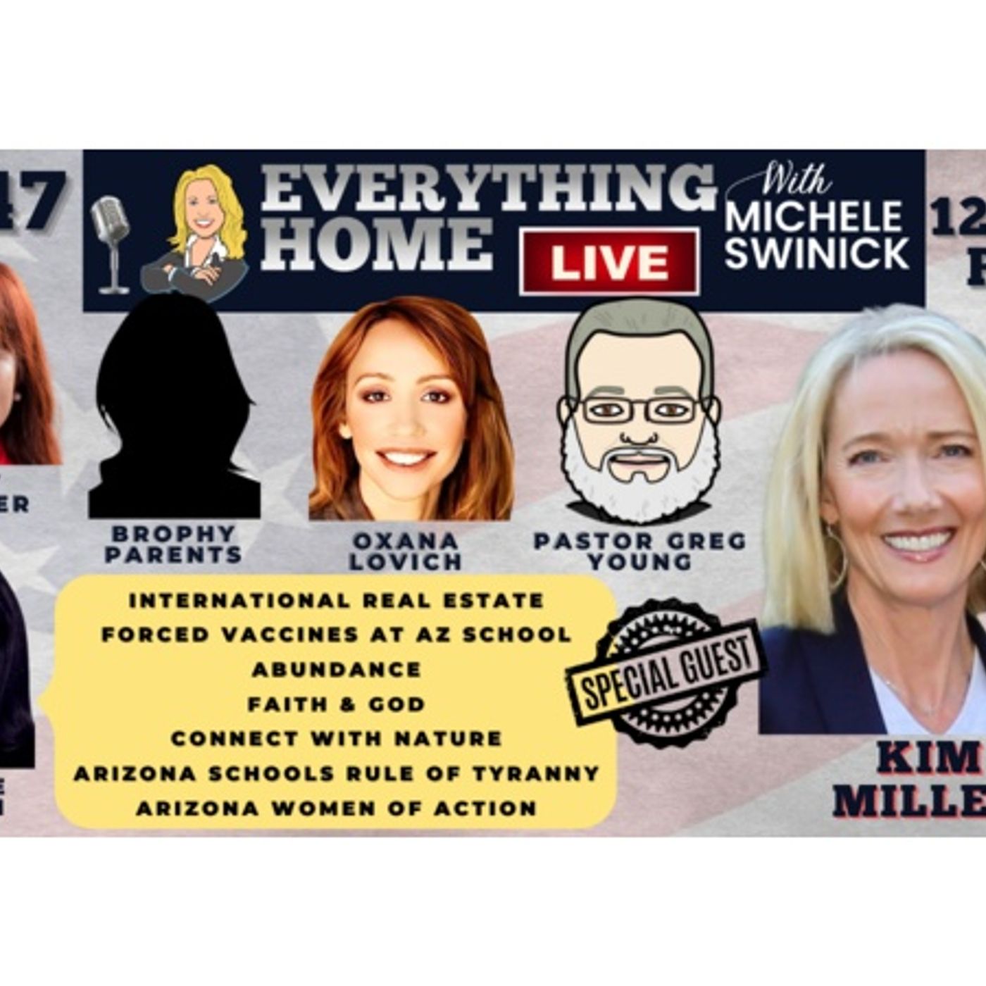 247: Real Estate, Forced Vaccines, Abundance, Faith, Nature, Arizona School Rule episode artwork
