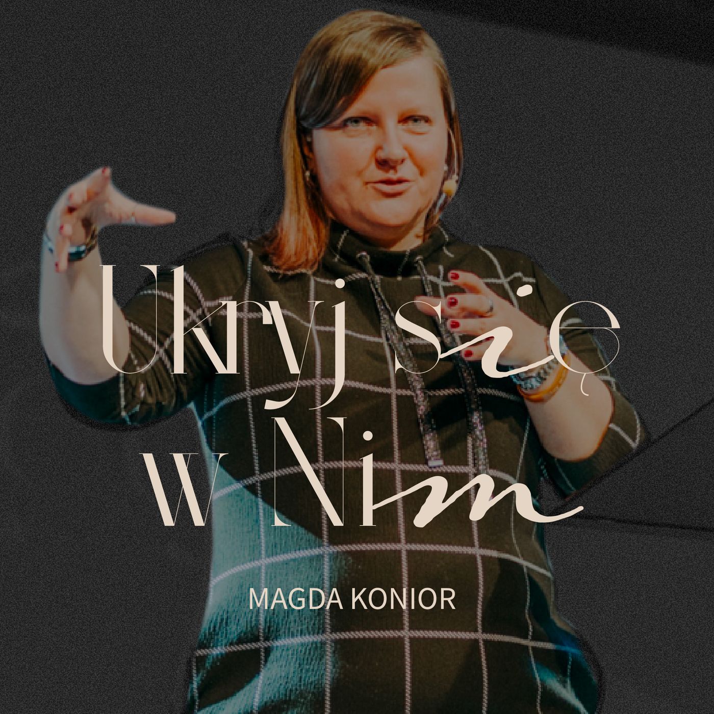 Ukryj się w Nim | Magda Konior episode artwork