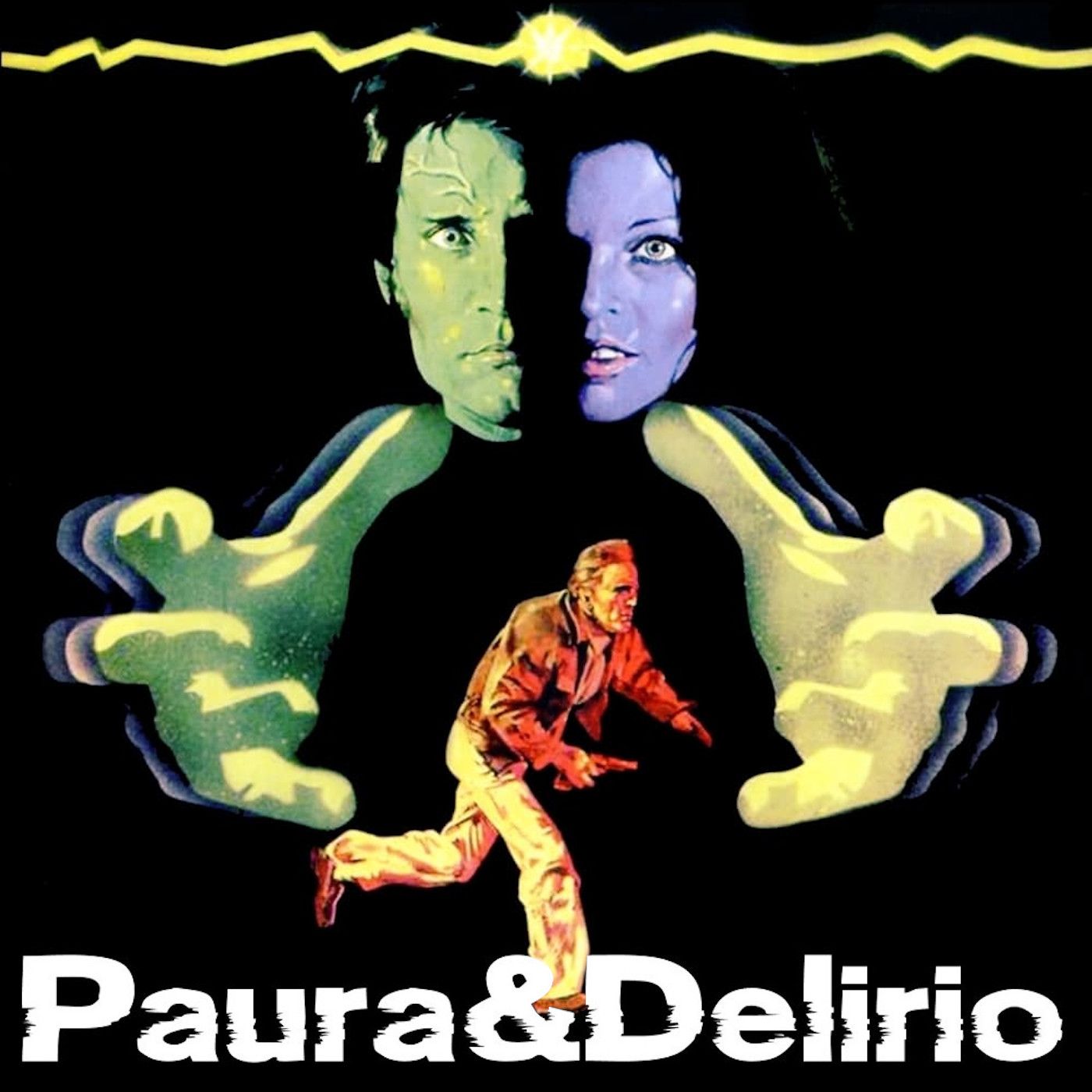 Paura & Delirio