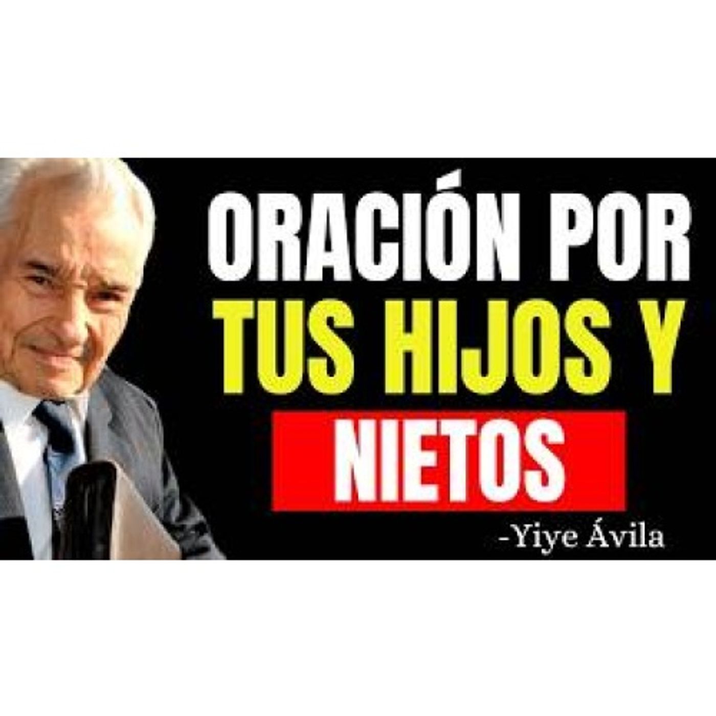 PROTEGE a Tus HIJOS Y NIETOS Con ESTA PODEROSA y Milagrosa ORACIÓN - Predicas Cristianas PROTEGE a Tus HIJOS Y NIETOS Con ESTA PODEROSA y Milagrosa ORACIÓN - Predicas Cristianas