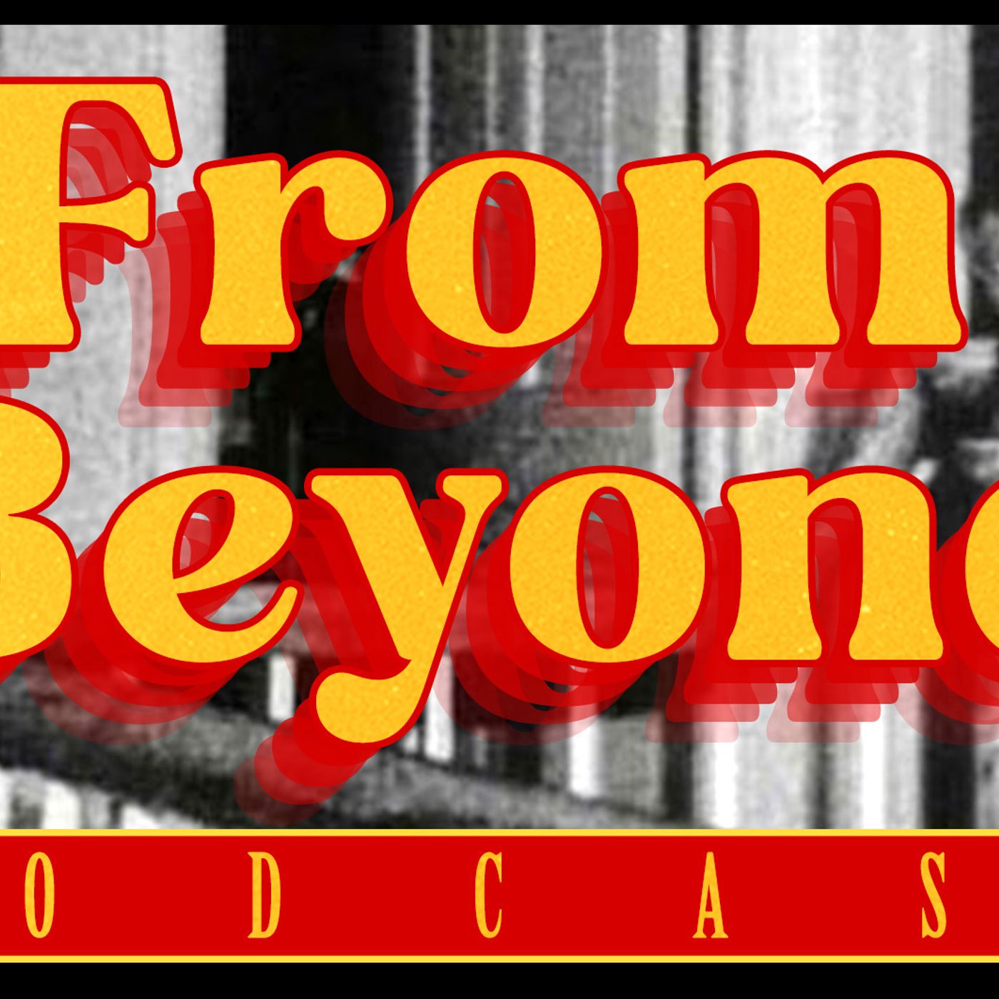 From Beyond